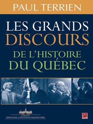 cover image of Les grands discours de l'histoire du Québec